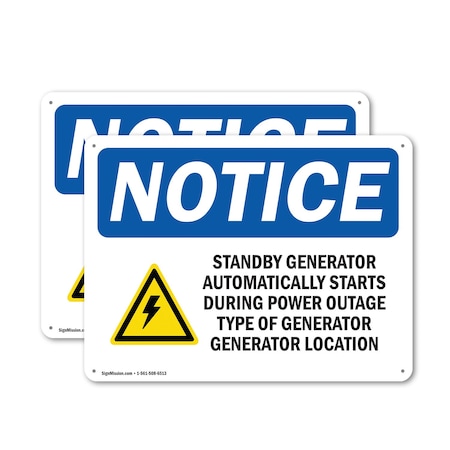 Signmission Standby Generator Automatically, 18 in W x Rectangle, Aluminum OS-2PACK-NS-A-1218-L-18423